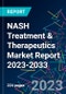 NASH Treatment & Therapeutics Market Report 2023-2033 - Product Thumbnail Image