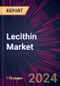 Lecithin Market 2024-2028 - Product Image