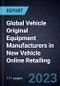 Growth Opportunities for the Global Vehicle Original Equipment Manufacturers in New Vehicle Online Retailing - Product Image