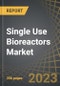 Single Use Bioreactors Market (3rd Edition) - Distribution by Type of Bioreactor, Scale of Operation, Type of Cell Culture, Type of Biologics Synthesized, Application Area, End-users, and Key Geographical Regions: Industry Trends and Global Forecasts, 2023-2035 - Product Thumbnail Image