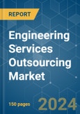 Engineering Services Outsourcing - Market Share Analysis, Industry Trends & Statistics, Growth Forecasts 2020 - 2029- Product Image