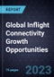Global Inflight Connectivity Growth Opportunities - Product Thumbnail Image