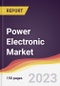 Power Electronic Market: Trends, Opportunities and Competitive Analysis (2023-2028) - Product Image