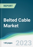 Belted Cable Market - Forecasts from 2023 to 2028- Product Image