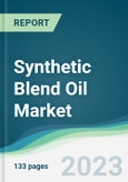 Synthetic Blend Oil Market - Forecasts from 2023 to 2028- Product Image