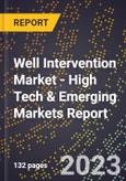 2023 Global Forecast For Well Intervention Market (2024-2029 Outlook) - High Tech & Emerging Markets Report- Product Image