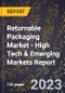 2023 Global Forecast For Returnable Packaging Market (2024-2029 Outlook) - High Tech & Emerging Markets Report - Product Thumbnail Image