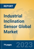 Industrial Inclination Sensor Global Market Insights 2023, Analysis and Forecast to 2028, by Manufacturers, Regions, Technology, Application, Product Type- Product Image