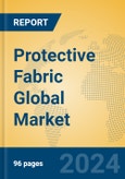 Protective Fabric Global Market Insights 2024, Analysis and Forecast to 2029, by Manufacturers, Regions, Technology, Product Type- Product Image