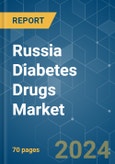 Russia Diabetes Drugs - Market Share Analysis, Industry Trends & Statistics, Growth Forecasts 2018 - 2029- Product Image