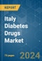 Italy Diabetes Drugs - Market Share Analysis, Industry Trends & Statistics, Growth Forecasts 2018 - 2029 - Product Thumbnail Image