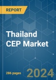 Thailand CEP - Market Share Analysis, Industry Trends & Statistics, Growth Forecasts 2020 - 2029- Product Image