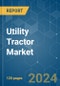 Utility Tractor - Market Share Analysis, Industry Trends & Statistics, Growth Forecasts 2019 - 2029 - Product Thumbnail Image