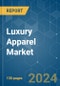 Luxury Apparel - Market Share Analysis, Industry Trends & Statistics, Growth Forecasts 2019 - 2029 - Product Thumbnail Image