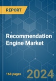 Recommendation Engine - Market Share Analysis, Industry Trends & Statistics, Growth Forecasts 2019 - 2029- Product Image