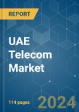 UAE Telecom - Market Share Analysis, Industry Trends & Statistics, Growth Forecasts (2024 - 2029)- Product Image