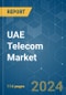 UAE Telecom - Market Share Analysis, Industry Trends & Statistics, Growth Forecasts (2024 - 2029) - Product Thumbnail Image