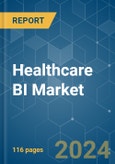 Healthcare BI - Market Share Analysis, Industry Trends & Statistics, Growth Forecasts 2021 - 2029- Product Image