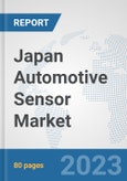 Japan Automotive Sensor Market (OEM): Prospects, Trends Analysis, Market Size and Forecasts up to 2030- Product Image