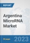 Argentina MicroRNA Market: Prospects, Trends Analysis, Market Size and Forecasts up to 2030 - Product Thumbnail Image