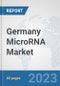 Germany MicroRNA Market: Prospects, Trends Analysis, Market Size and Forecasts up to 2030 - Product Thumbnail Image