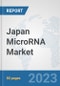 Japan MicroRNA Market: Prospects, Trends Analysis, Market Size and Forecasts up to 2030 - Product Thumbnail Image