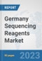 Germany Sequencing Reagents Market: Prospects, Trends Analysis, Market Size and Forecasts up to 2030 - Product Thumbnail Image