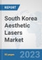 South Korea Aesthetic Lasers Market: Prospects, Trends Analysis, Market Size and Forecasts up to 2030 - Product Image