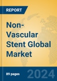 Non-Vascular Stent Global Market Insights 2024, Analysis and Forecast to 2029, by Manufacturers, Regions, Technology, Application, Product Type- Product Image