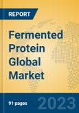 Fermented Protein Global Market Insights 2023, Analysis and Forecast to 2028, by Manufacturers, Regions, Technology, Application, Product Type- Product Image