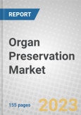 Organ Preservation Market- Product Image