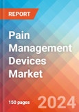 Pain Management Devices - Market Insights, Competitive Landscape, and Market Forecast - 2030- Product Image
