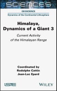 Himalaya: Dynamics of a Giant, Current Activity of the Himalayan Range. Volume 3. ISTE Consignment- Product Image