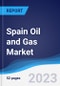 Spain Oil and Gas Market Summary, Competitive Analysis and Forecast to 2027 - Product Thumbnail Image