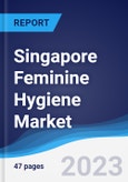 Singapore Feminine Hygiene Market Summary, Competitive Analysis and Forecast to 2027- Product Image