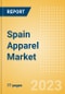 Spain Apparel Market Overview and Trend Analysis by Category (Womenswear, Menswear, Childrenswear, Footwear and Accessories), and Forecasts to 2027 - Product Thumbnail Image