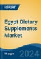 Egypt Dietary Supplements Market By Product Type (Vitamin, Combination Dietary Supplement, Protein, Herbal Supplement, and Others), By Form, By Distribution Channel, By Application, By End User, By Region, Competition, Forecast & Opportunities, 2028F - Product Thumbnail Image