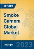 Smoke Camera Global Market Insights 2023, Analysis and Forecast to 2028, by Manufacturers, Regions, Technology, Application, Product Type- Product Image