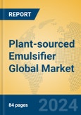 Plant-sourced Emulsifier Global Market Insights 2024, Analysis and Forecast to 2029, by Manufacturers, Regions, Technology, Product Type- Product Image