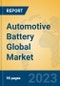 Automotive Battery Global Market Insights 2023, Analysis and Forecast to 2028, by Manufacturers, Regions, Technology, Application, Product Type - Product Thumbnail Image