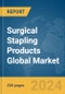 Surgical Stapling Products Global Market Report 2024 - Product Thumbnail Image