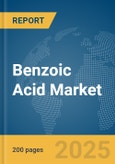 Benzoic Acid Market Report 2025- Product Image