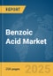 Benzoic Acid Market Report 2025 - Product Image