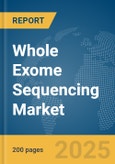 Whole Exome Sequencing Market Report 2025- Product Image