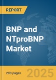 BNP and NTproBNP Market Report 2025- Product Image