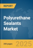 Polyurethane Sealants (PU) Market Report 2025- Product Image