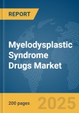 Myelodysplastic Syndrome (MDS) Drugs Market Report 2025- Product Image