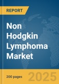 Non Hodgkin Lymphoma (NHL) Market Report 2025- Product Image