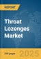 Throat Lozenges Market Report 2025 - Product Thumbnail Image