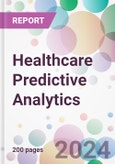 Healthcare Predictive Analytics Market Analysis & Forecast to 2024-2034: Market By Component; By Application; By End-user; and By Region- Product Image